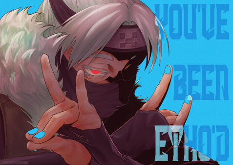 You&#39;ve been Etho&#39;d